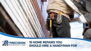 10 Home Repairs You Should Hire a Handyman for